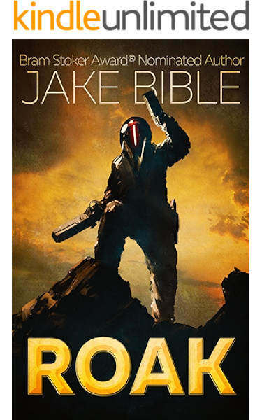 Amazon Com Roak Galactic Bounty Hunter Ebook Bible Jake
