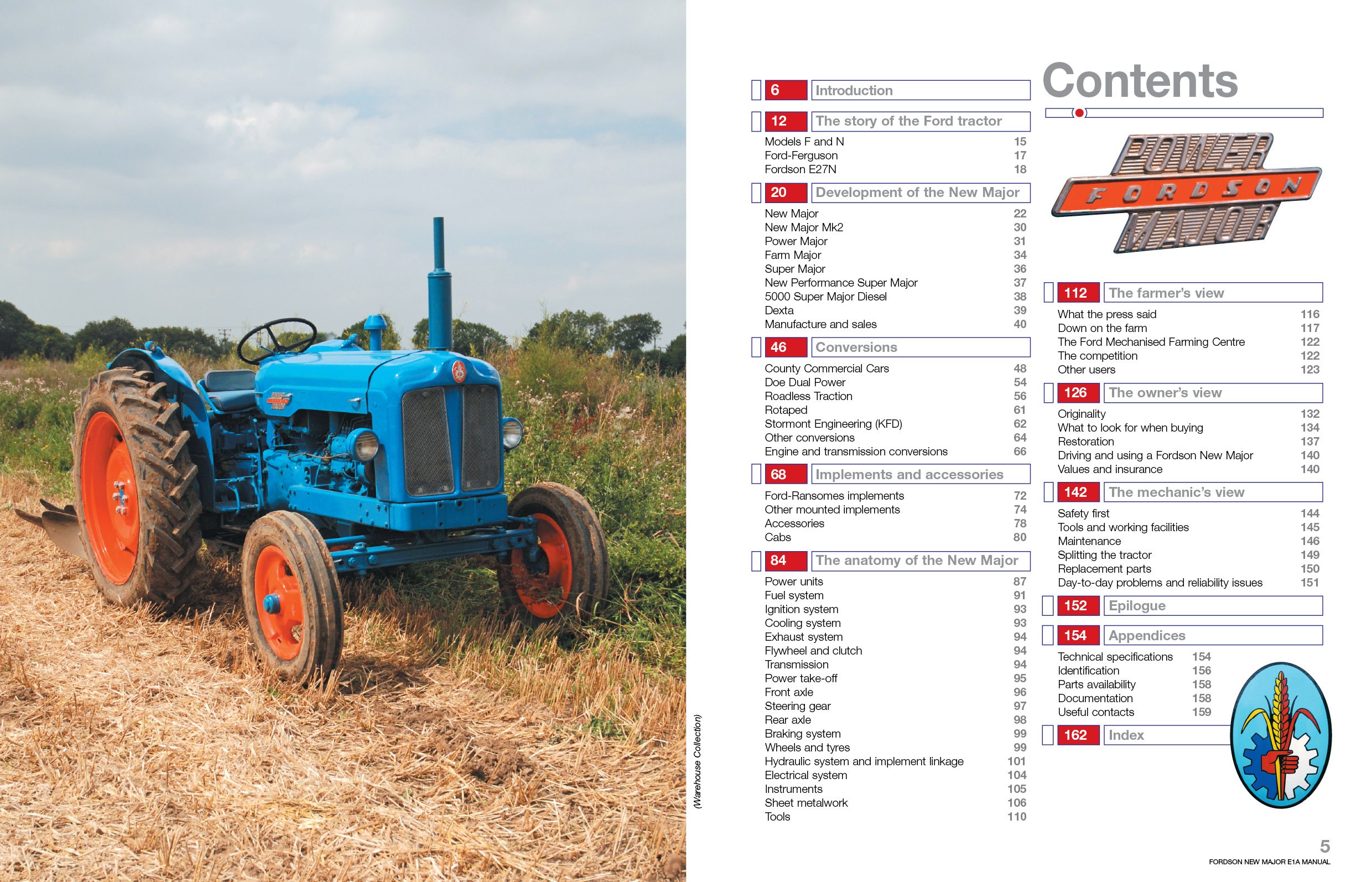 Fordson New Major E1A Enthusiasts' Manual: An insight into the development,  engineering, production and uses of Dagenham's first all-new agricultural  ...