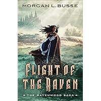 Flight of the Raven (The Ravenwood Saga Book #2) book cover