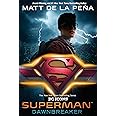 Superman: Dawnbreaker (DC Icons Series)