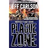 Plague Zone (the Plague Year trilogy Book 3)