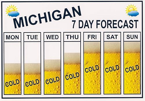 Amazon Com Michigan Funny Beer Refrigerator Magnet 2 Sizes Seven Day Weather Forecast This Flexible Magnet Is Available For Quick Shipping Handmade