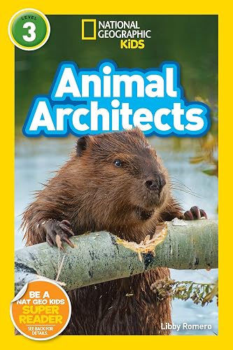 Download National Geographic Readers: Animal Architects (L3) PDF