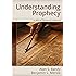 Understanding Prophecy: A Biblical-Theological Approach