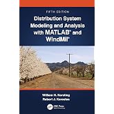 Distribution System Modeling and Analysis with MATLAB&reg; and WindMil&reg;