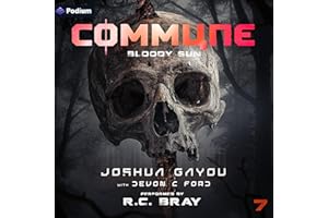 Commune 7: Bloody Sun: Commune, Book 7