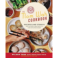 The Nom Wah Cookbook: Recipes and Stories from 100 Years at New York City's Iconic Dim Sum Restaurant book cover