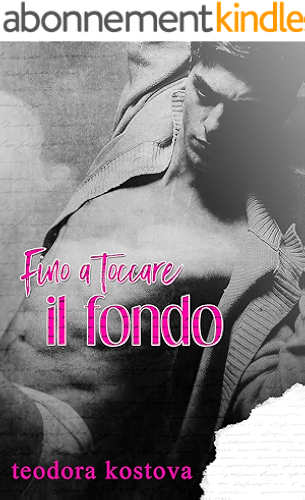Download Fino a toccare il fondo (Italian Edition) PDF