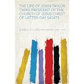 The Life of John Taylor