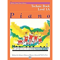Alfred's Basic Piano Library - Technic 1A: Learn How to Play Piano with This Esteemed Method book cover Alfred's Basic Piano Library - Technic 1A: Learn How to Play Piano with This Esteemed Method book cover