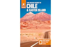The Rough Guide to Chile (Travel Guide with Free eBook)