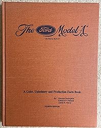 The Ford Model A As Henry Built It