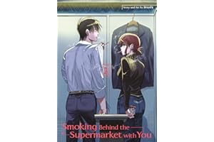Smoking Behind the Supermarket with You 02