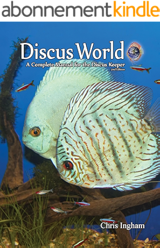 Download Discus World: A complete manual for the discus keeper. (English Edition) PDF