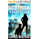 The Scottish Connection: A Kate Benedict Paranormal Mystery (The Kate Benedict Series Book 4)