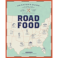 Roadfood, 10th Edition: An Eater's Guide to More Than 1,000 of the Best Local Hot Spots and Hidden Gems Across America… book cover