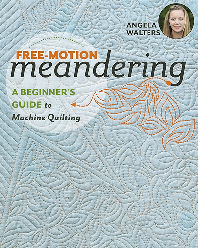 Download Free-Motion Meandering: A Beginners Guide to Machine Quilting (English Edition) PDF
