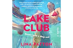 The Lake Club: A Novel