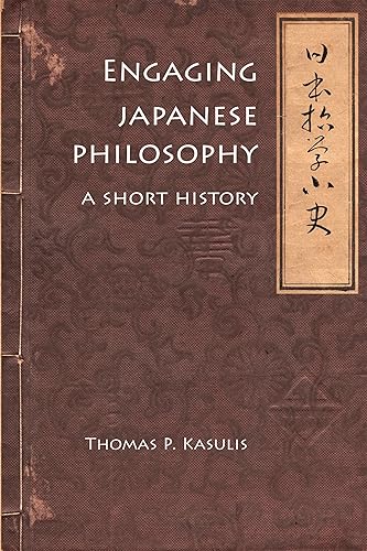 Download Engaging Japanese Philosophy: A Short History PDF