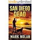 San Diego Dead: An Action Thriller (Jake Wolfe Thrillers Book 4)
