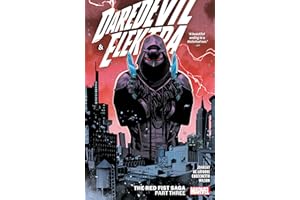 DAREDEVIL & ELEKTRA BY CHIP ZDARSKY VOL. 3: THE RED FIST SAGA PART THREE