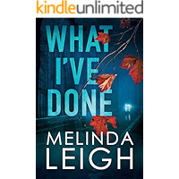 What I've Done (Morgan Dane Book 4) book cover What I've Done (Morgan Dane Book 4) book cover