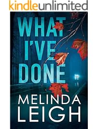 What I've Done (Morgan Dane Book 4)