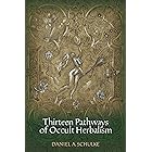 Thirteen Pathways of Occult Herbalism