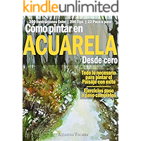 Cómo pintar en Acuarela desde cero (Spanish Edition) book cover Cómo pintar en Acuarela desde cero (Spanish Edition) book cover
