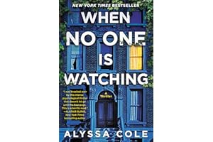 When No One Is Watching: A Thriller