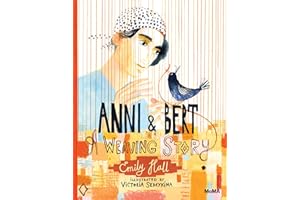 Anni and Bert: A Weaving Story