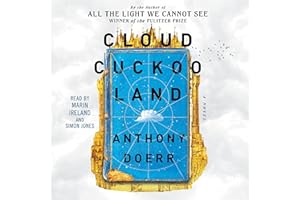 Cloud Cuckoo Land: A Novel