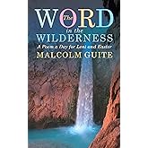 Word in the Wilderness: A Poem a Day for Lent and Easter
