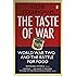 Taste of War: World War Two and the Battle for Food