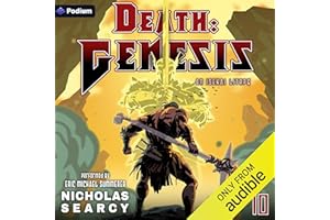 Death: Genesis 10: An Isekai LitRPG: Death: Genesis, Book 10