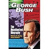 George Bush: The Unauthorized Biography