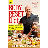 The Body Reset Diet: Power Your Metabolism, Blast Fat, and Shed Pounds in Just 15 Days book cover