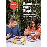 Sundays with Sophie: Flay Family Recipes for Any Day of the Week: A Bobby Flay Cookbook