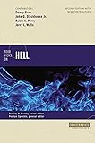 Four Views on Hell: Second Edition (Counterpoints: Bible and Theology)