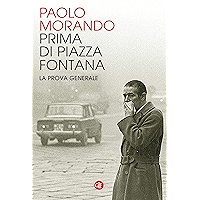 Prima di Piazza Fontana: La prova generale (Italian Edition) book cover