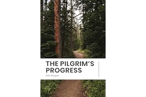 The Pilgrim's Progress: In Modern, Updated English (Easy to Read)