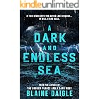 A Dark and Endless Sea: A Horror Novel