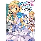 Konosuba: God's Blessing on This Wonderful World!, Vol. 6 (light novel): Princess of the Six Flowers (Konosuba (light novel))