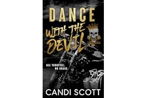 Dance with the Devil: A Biker MC Dark Romance (Desert Kings MC Book 5)