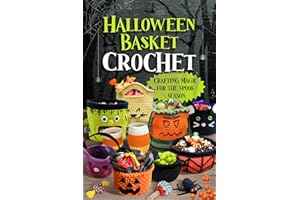 Halloween Basket Crochet: Crafting Magic for the Spooky Season