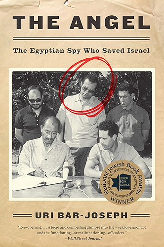 Download The Angel: The Egyptian Spy Who Saved Israel (English Edition) PDF