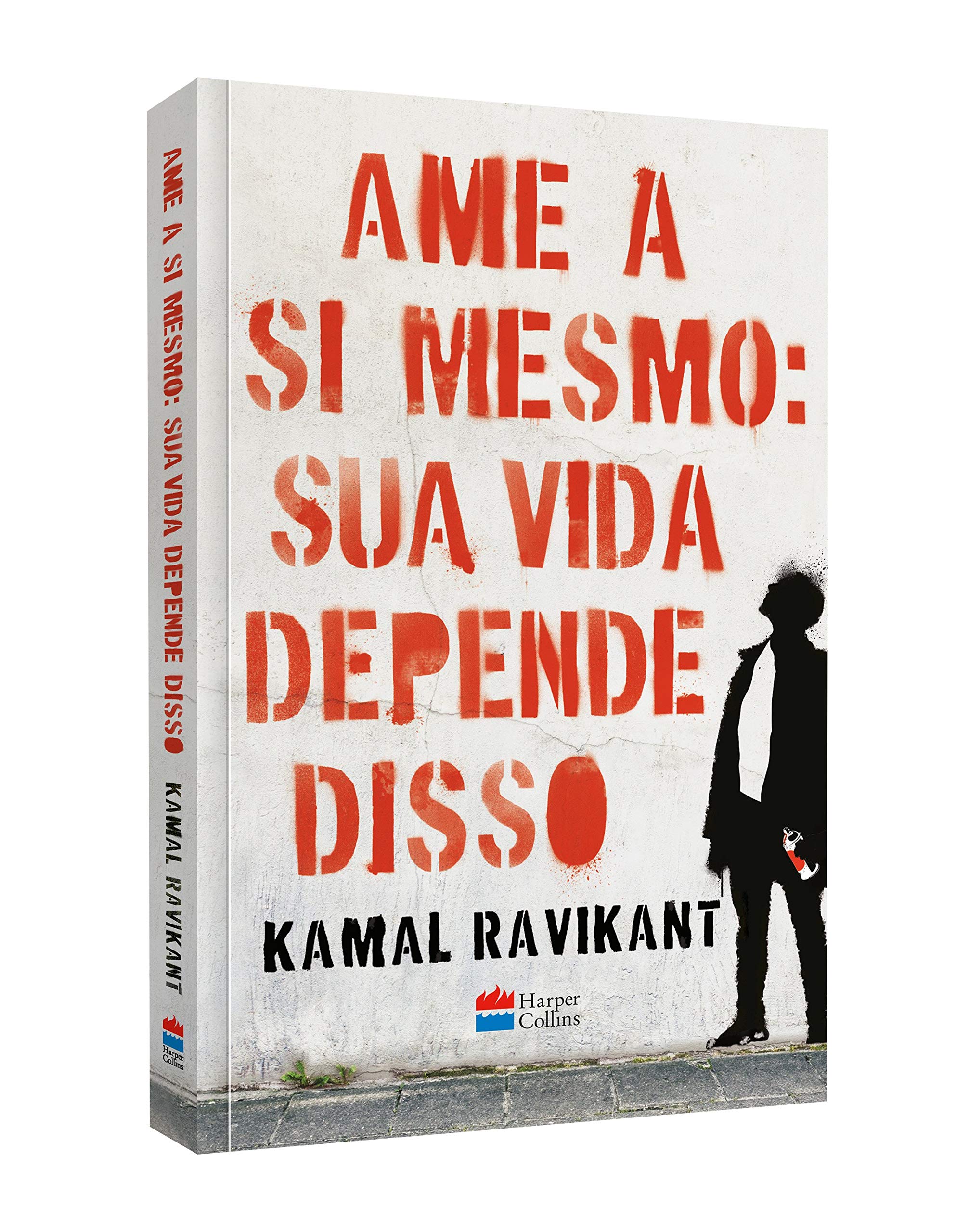 Livro 'Ame a si mesmo: sua vida depende disso' por Kamal Ravikant