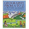 Geography from A to Z: A Picture Glossary (Trophy Picture Books ...