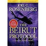 The Beirut Protocol: A Marcus Ryker Series Political and Military Action Thriller: (Book 4)