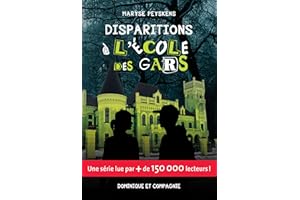 Disparitions à l’École des gars (French Edition)